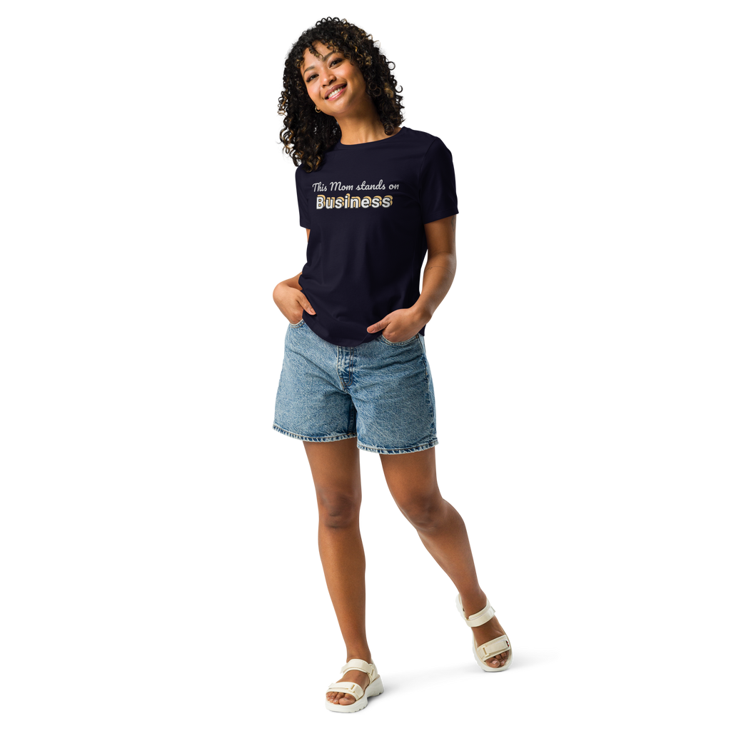 Damen-T-Shirt mit legerer Passform: This Mom Stands on Business