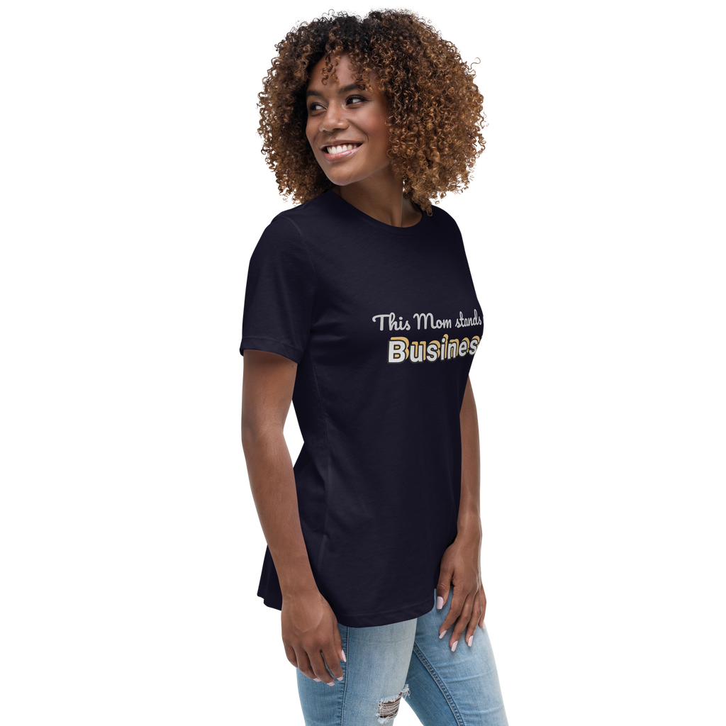 Damen-T-Shirt mit legerer Passform: This Mom Stands on Business